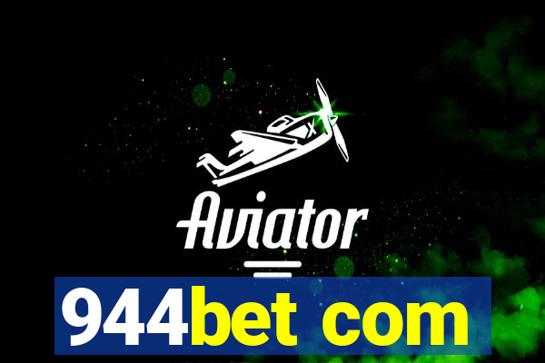 944bet com